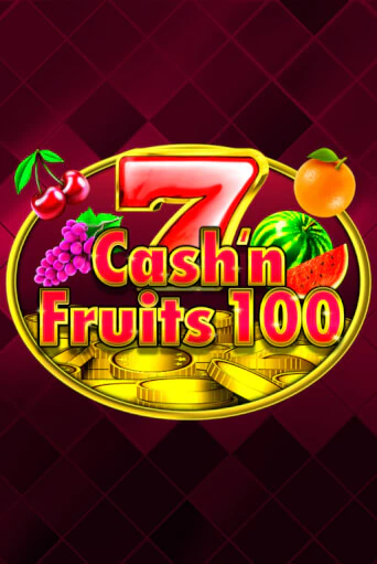 Игровой автомат Cash'n Fruits 100 играть бесплатно на ДжойКазино