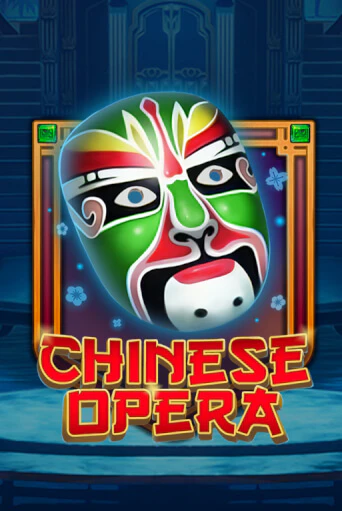 Игровой автомат Chinese Opera играть бесплатно на ДжойКазино