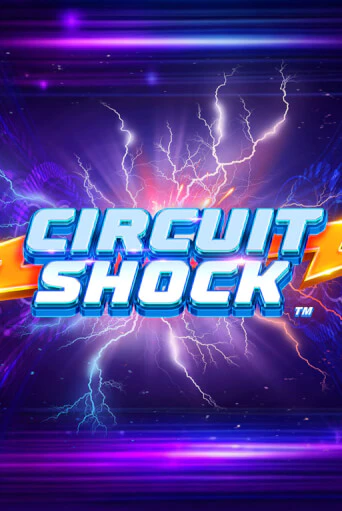 Игровой автомат Circuit Shock™ играть бесплатно на ДжойКазино