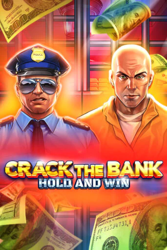 Игровой автомат Crack the Bank Hold and Win играть бесплатно на ДжойКазино