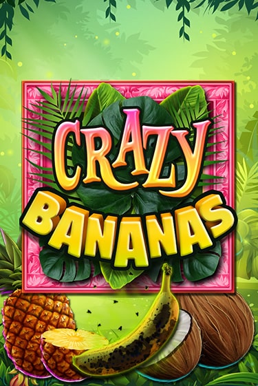 Игровой автомат Crazy Bananas играть бесплатно на ДжойКазино