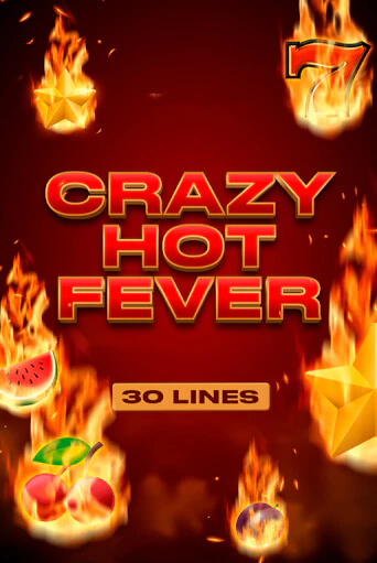 Игровой автомат Crazy Hot Fever играть бесплатно на ДжойКазино