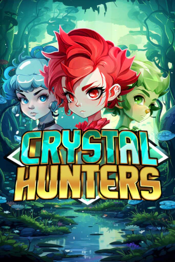 Игровой автомат Crystal Hunters играть бесплатно на ДжойКазино