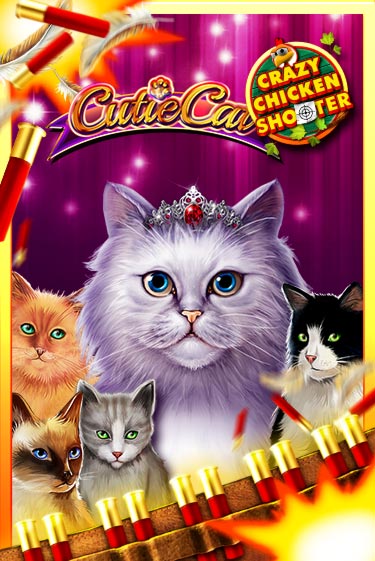 Игровой автомат Cutie Cat Crazy Chicken Shooter играть бесплатно на ДжойКазино