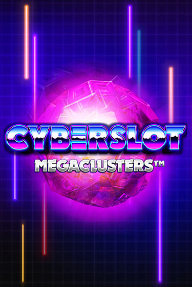 Игровой автомат Cyberslot Megaclusters играть бесплатно на ДжойКазино