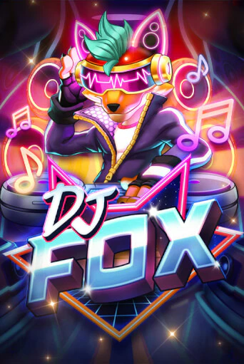 Игровой автомат DJ Fox играть бесплатно на ДжойКазино