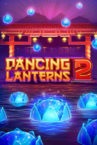 Игровой автомат Dancing Lanterns 2 играть бесплатно на ДжойКазино