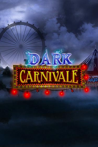 Игровой автомат Dark Carnivale играть бесплатно на ДжойКазино