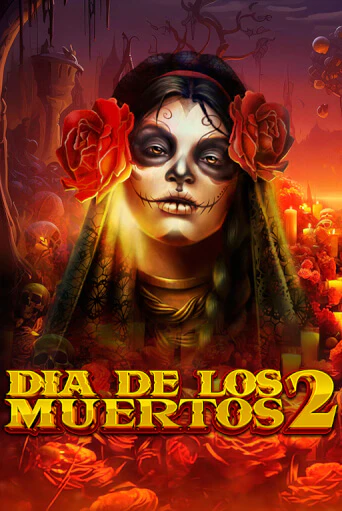 Игровой автомат Dia de Los Muertos 2 играть бесплатно на ДжойКазино