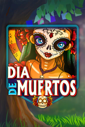 Игровой автомат Dia De Muertos играть бесплатно на ДжойКазино