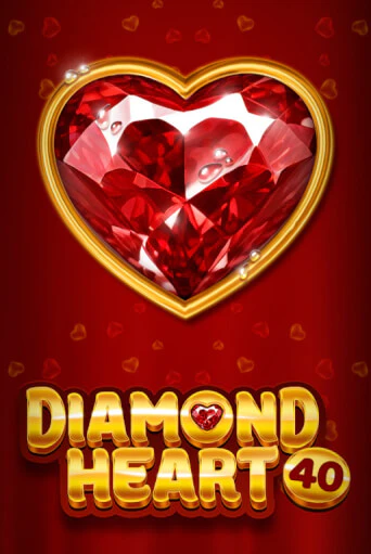 Игровой автомат Diamond Heart 40 играть бесплатно на ДжойКазино