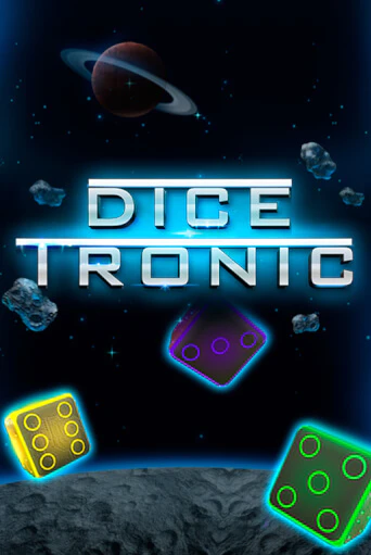 Игровой автомат Dice Tronic играть бесплатно на ДжойКазино