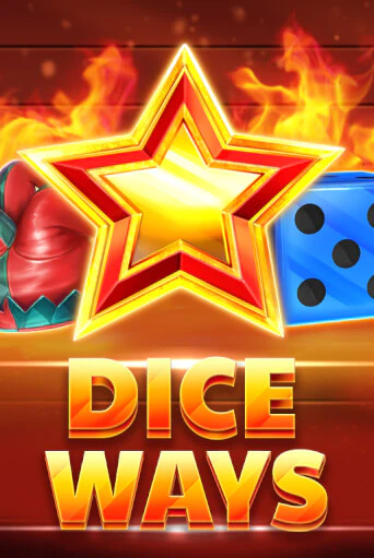 Игровой автомат Dice Ways играть бесплатно на ДжойКазино