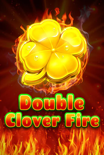 Игровой автомат Double Clover Fire играть бесплатно на ДжойКазино