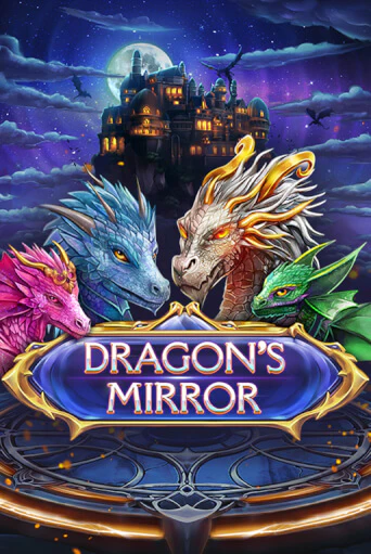 Игровой автомат Dragon’s Mirror играть бесплатно на ДжойКазино