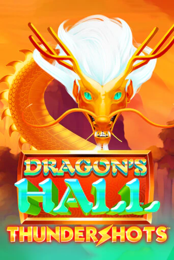 Игровой автомат Dragons's Hall Thundershots играть бесплатно на ДжойКазино