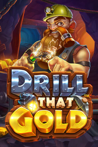 Игровой автомат Drill That Gold играть бесплатно на ДжойКазино