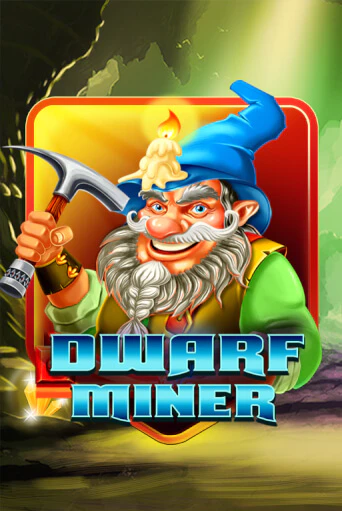 Игровой автомат Dwarf Miner играть бесплатно на ДжойКазино