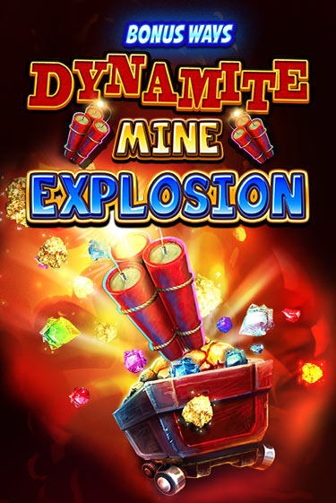 Игровой автомат Dynamite Mine Explosion играть бесплатно на ДжойКазино