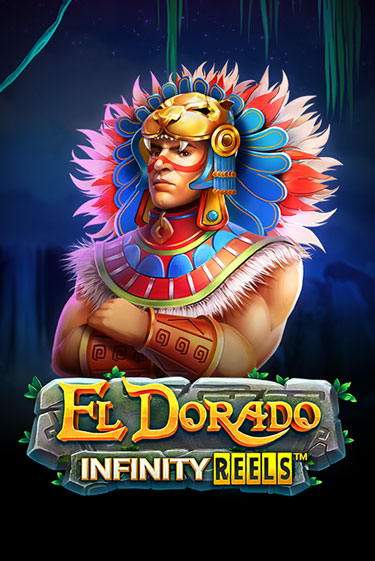 Игровой автомат El Dorado Infinity Reels играть бесплатно на ДжойКазино