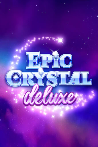 Игровой автомат Epic Crystal Deluxe играть бесплатно на ДжойКазино