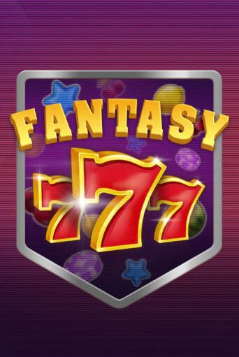 Игровой автомат Fantasy 777 играть бесплатно на ДжойКазино