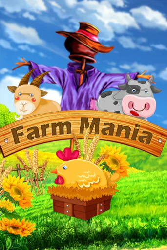 Игровой автомат Farm Mania играть бесплатно на ДжойКазино