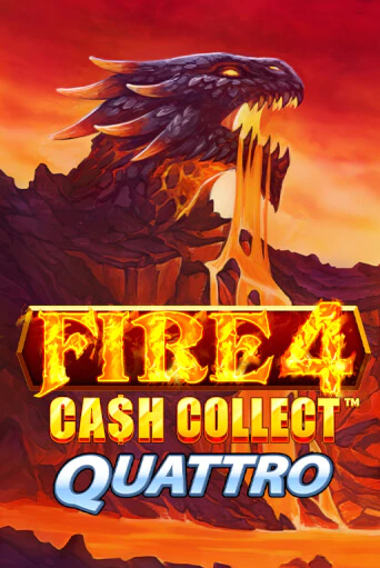 Игровой автомат Fire 4 Cash Collect Quattro играть бесплатно на ДжойКазино