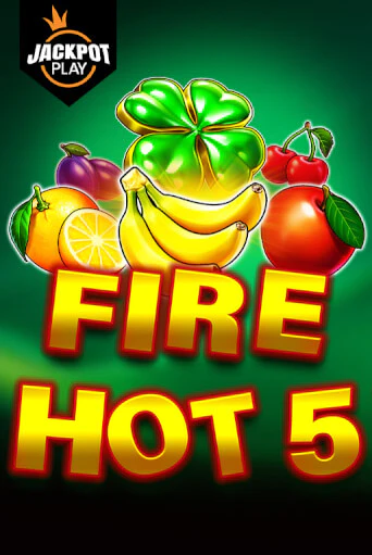 Игровой автомат Fire Hot 5 Jackpot Play играть бесплатно на ДжойКазино