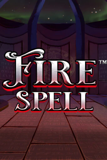 Игровой автомат Fire Spell играть бесплатно на ДжойКазино