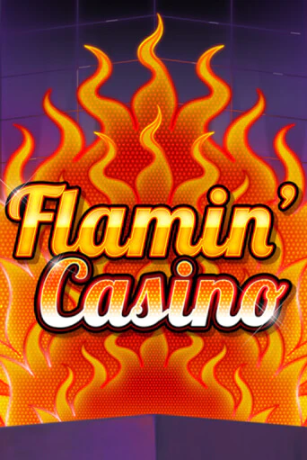 Игровой автомат Flamin' Casino играть бесплатно на ДжойКазино