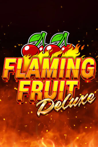 Игровой автомат Flaming Fruit Deluxe играть бесплатно на ДжойКазино