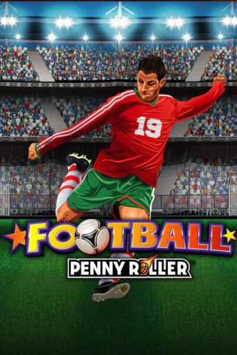 Игровой автомат Football Penny Roller играть бесплатно на ДжойКазино