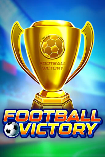 Игровой автомат Football Victory играть бесплатно на ДжойКазино