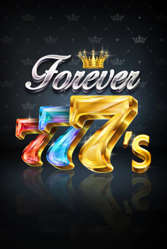 Игровой автомат Forever 7's играть бесплатно на ДжойКазино