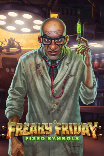 Игровой автомат Freaky Friday Fixed Symbols играть бесплатно на ДжойКазино