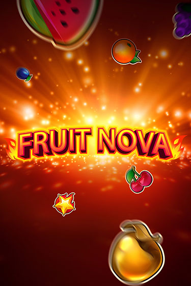 Игровой автомат Fruit Nova играть бесплатно на ДжойКазино