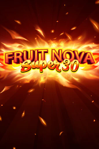 Игровой автомат Fruit Super Nova 30 играть бесплатно на ДжойКазино