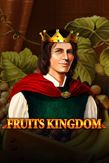 Игровой автомат Fruits Kingdom играть бесплатно на ДжойКазино