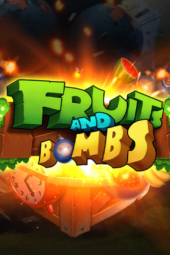 Игровой автомат Fruits and Bombs играть бесплатно на ДжойКазино