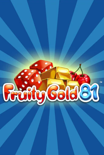 Игровой автомат Fruity Gold 81 играть бесплатно на ДжойКазино