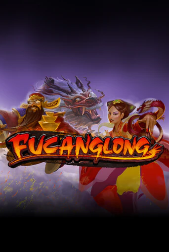 Игровой автомат Fucanglong играть бесплатно на ДжойКазино