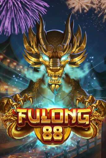 Игровой автомат Fulong 88 играть бесплатно на ДжойКазино