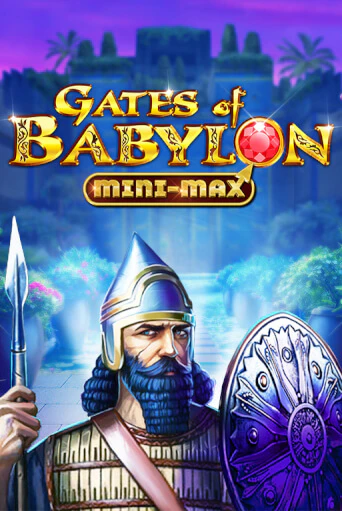 Игровой автомат Gates of Babylon Mini-Max играть бесплатно на ДжойКазино