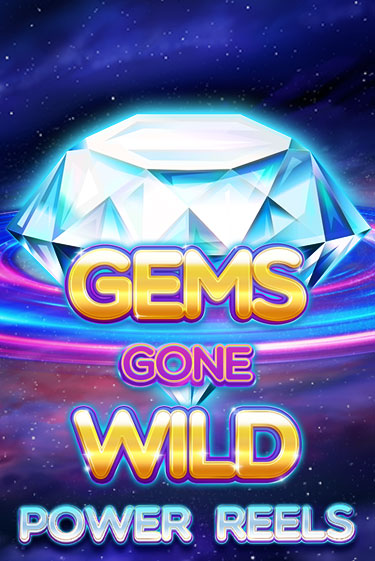 Игровой автомат Gems Gone Wild Power Reels играть бесплатно на ДжойКазино