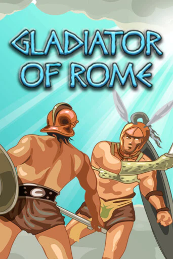 Игровой автомат Gladiator of Rome играть бесплатно на ДжойКазино