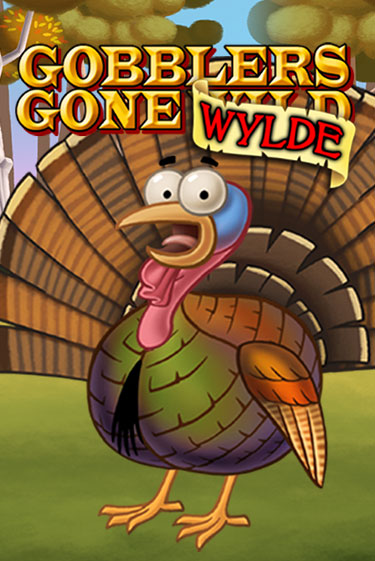 Игровой автомат Gobblers Gone Wild играть бесплатно на ДжойКазино