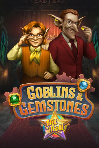 Игровой автомат Goblins & Gemstones: Hit 'n' Roll играть бесплатно на ДжойКазино