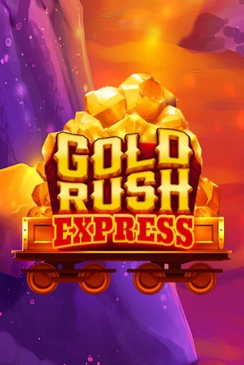 Игровой автомат Gold Rush Express играть бесплатно на ДжойКазино