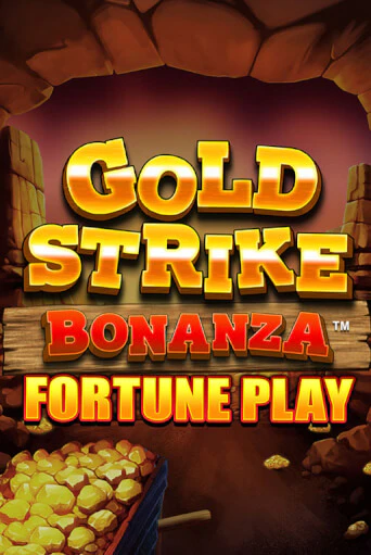 Игровой автомат Gold Strike Bonanza Fortune Play играть бесплатно на ДжойКазино